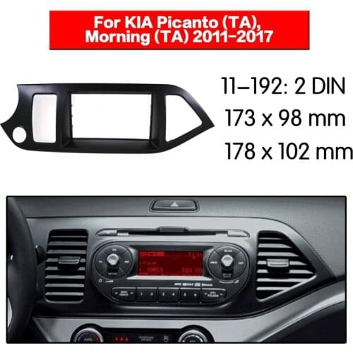 Top Quality Radio Fascia for KIA Picanto (TA), Morning (TA)(Left wheel) Stereo Fascia Dash CD Trim Installation Kit 11-192