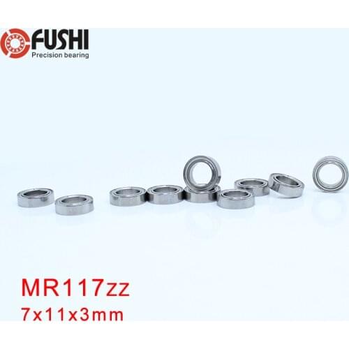 MR117zz Bearing 7*11*3 mm ( 10 PCS ) ABEC-5 Miniature MR117 Z ZZ High Precision MR117Z Ball Bearings