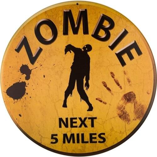 Decor Signs Indoor/Outdoor Warning Sign Zombie Next 5 Miles Metal Round Circular Sign 12"