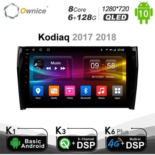 Ownice 10.1" Android 10.0 8 Core 6GB RAM 128GB ROM DSP Car dvd GPS For Skoda Kodiaq 2017 2018 4G LTE RDS SPDIF 1280*720 BT 5.0