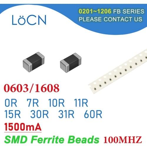 4000PCS 0603/1608 100MHZ 1.5A SMD Ferrite Beads 0R 7R 10R 11R 15R 30R 31R 60R Chip Inductor Multilayer 25% 1500mA High Quality