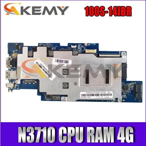 Akemy 1501B_01_01 For Lenovo Ideapad 100S 100S-14IBR Laptop Motherboard 5B20L12443 CPU N3710 RAM 4G 100% Test