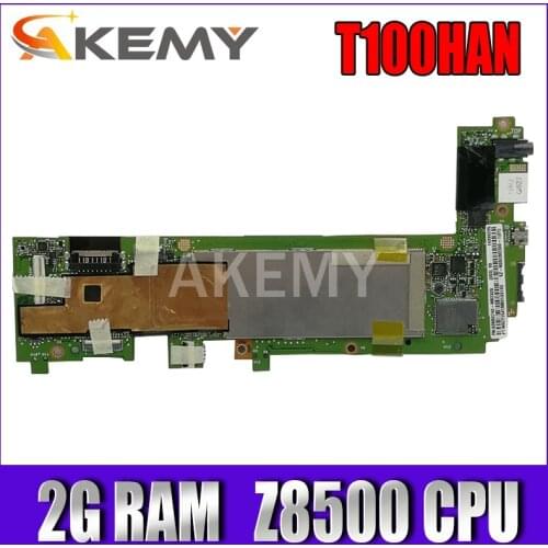 Akemy For ASUS T100HAN Laotop Mainboard T100H T100HA T100HN T100HAN Motherboard with 128G SSD 2G RAM Z8500 CPU