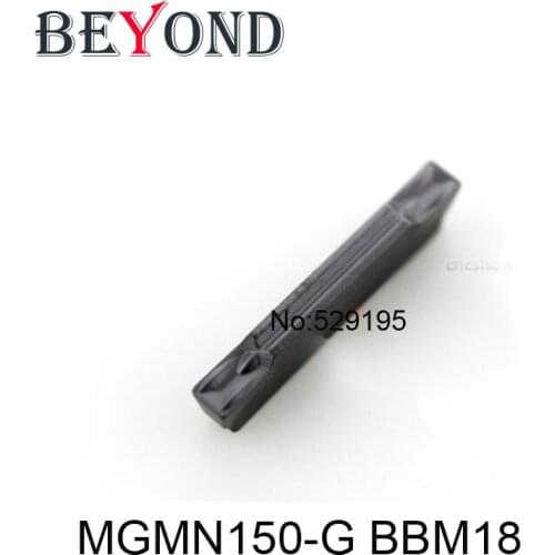 BEYOND MGMN150-G BBM18 MGMN 150 Carbide Inserts 10pcs Lathe Tools CNC Turning Tool Cutter отрезной резец расточной резец