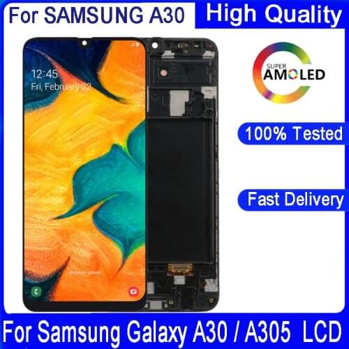 Original 6.4'' Display For Samsung galaxy A30 A305/DS A305F A305FD A305A LCD Display With Frame Touch Screen Digitizer Assembly