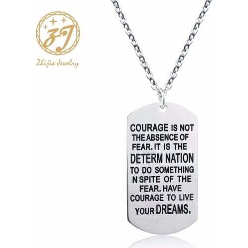 Zhijia jewelry Stainless Steel Pendant Necklaces Courage is Not The Absence of Fear Inspirational Jewelry Gifts For Mens Women