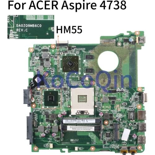 KoCoQin Laptop motherboard For ACER Aspire 4738 4738G 4738Z 4738ZG HD6300M DDR3 Mainboard DA0ZQ9MB6C0 MBRBL0600105 HM55