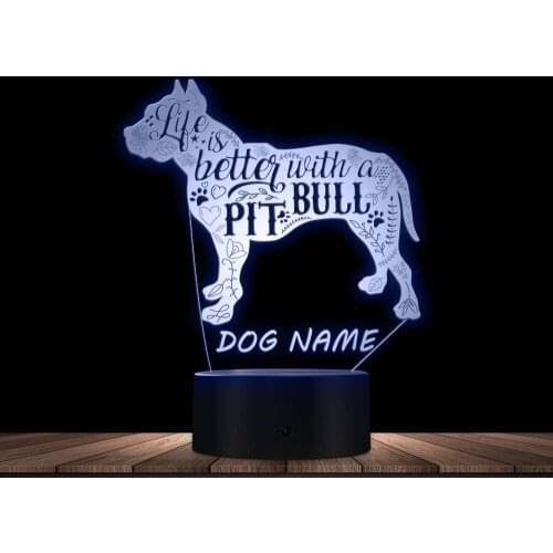 Life is Better With A Pitbull Custom Dog Name LED Lighting Lamp Decor Mood Light Dog Breed Bully Sleepy Lamp Pit Bull Lover Gift