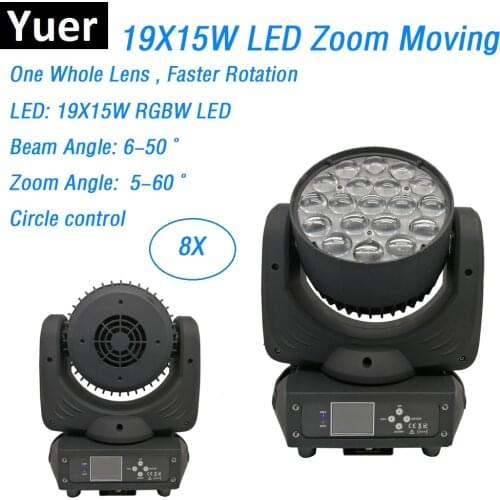 8 Units Newest 19X15W Led Zoom Moving Head Beam Wash Light 340W High Power RGBW 4IN1 LED Beam Lights Circle Control For Dj Disco