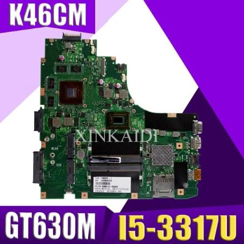XinKaidi K46CM Laptop motherboard for ASUS A46C S46C K46CB K46CM K46C K46 Test original mainboard I5-3317U GT630M