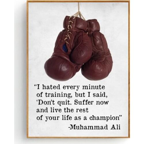 Muhammad Ali Motivational Quotes Print Pictures Boxing Glove Art Poster for Living Room Bedroom Home Decor Canvas Painting