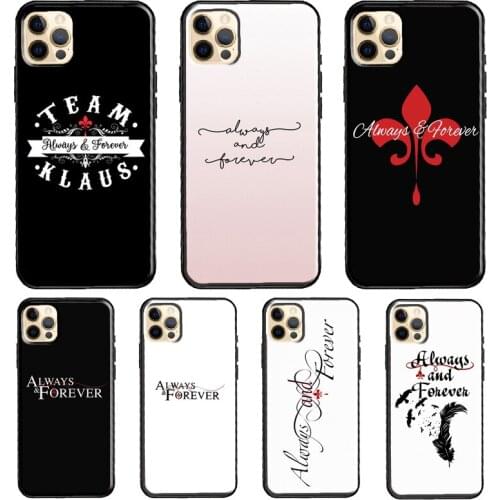 The Vampire Diaries Always And Forever Phone Case For iPhone 11 Pro Max XS XR X 12 Mini SE 2020 6S 7 8 Plus 12 Pro Max Cover