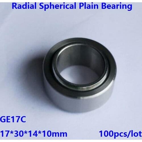 100pcs/lot GE17C GE17UK 17mm Radial Shaft Spherical Plain Bearing with Self-Lubrication