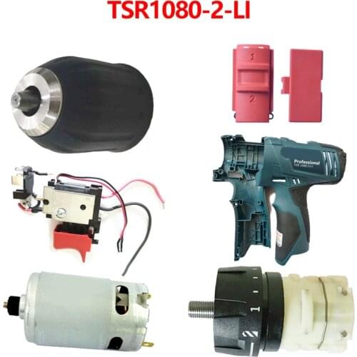 Electric Drill Accessories Motor Switch Shell Gear Box Toolbox Clamping Chuck For Bo sch TSR1080-2-LI