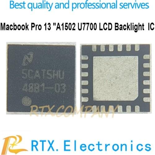 48B1-04 LED Driver ForMacbook Pro 13" Retina A1502 LCD Display Backlight IC u7700 LP8548B1SQ Keyboard LED Backlight Chip WQFN-24