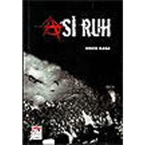 Rebel Soul Ou Kana New Age Broadcasts Current Books (TURKISH)