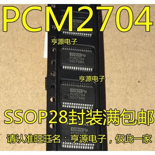 100% New&original PCM2704 PCM2704DBR PCM2704CDBR PCM2704C SSOP28