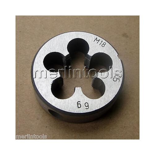 18mm x 1.5 Metric Right hand Die M18 x 1.5mm Pitch