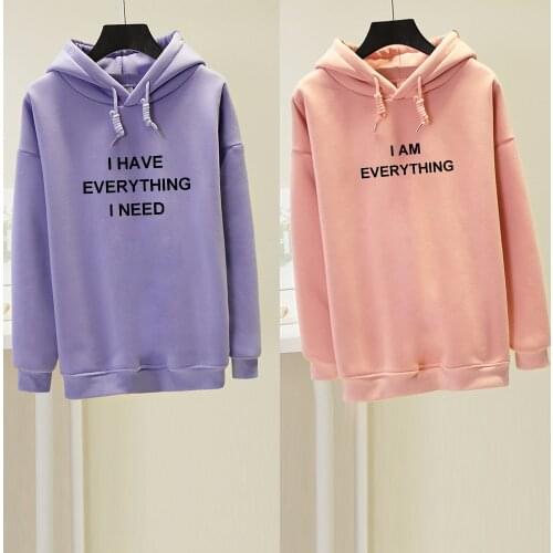 Couple Hoodies Lovers Hoodies I Have Everything I Need I AM Everything Letter Print Sweatshirts Women Men Kpop Fashion Pullover
