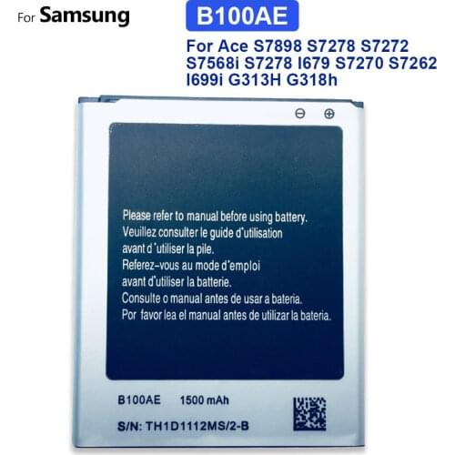 B100AE Battery for SAMSUNG GALAXY Trend 2 GT-S7898,S7270,S7392,S7390 I679,GT-S7262,SM-Z130H,SM-G318H I699i G313H G318h S7270