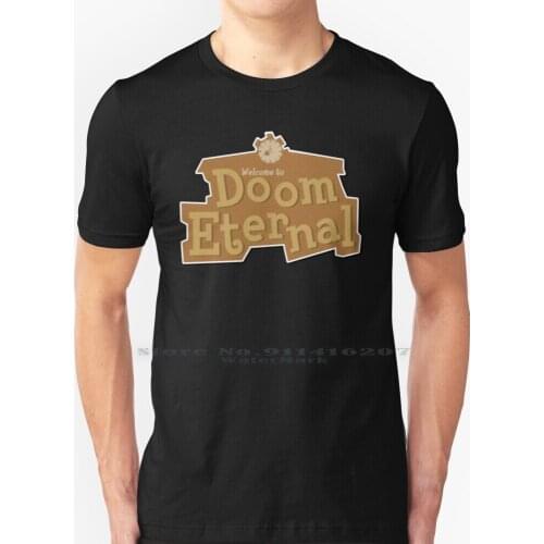 Welcome To Doom Eternal Shirt T Shirt 100% Pure Cotton Animal Animal Like The New Leaf Gaming Crosswalk Cute 3ds Games Leaf New