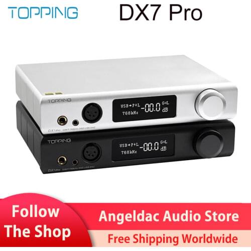 TOPPING DX7 Pro ES9038Pro DAC & Headphone amp Bluetooth 5.0 32BIT/768kHz DSD1024 DX7PRO Wireless Decoder Headphone Amplifier