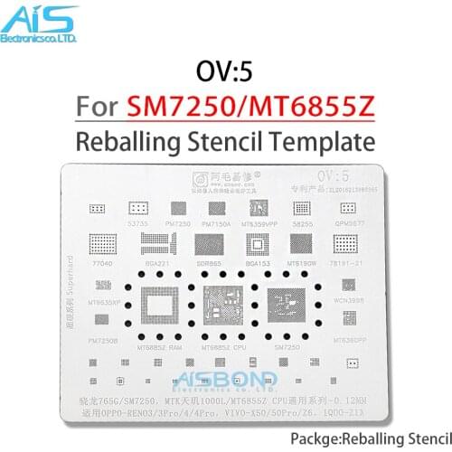 OV5 BGA Reballing Stencil For OPPO Reno3 Reno3Pro Reno4 Reno4Pro VIVO X50 X50Pro Z6 IQOO Z1X SM7250 MT6855Z CPU Tin Net Repair