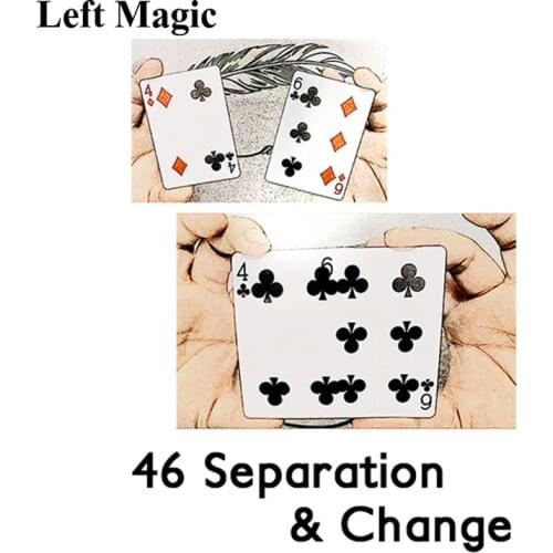 46 Separation & Change Card Magic Tricks Close Up Street Stage Magic Props Professional Magician Illusions Mentalism Comedy