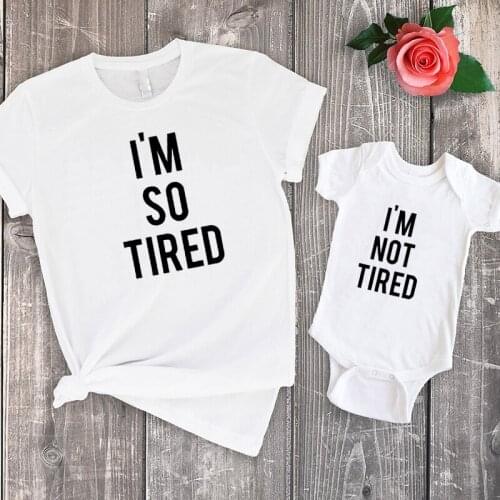 Mommy and Me I'm So Tired I'm Not Tired Tshirt Baby Gift Mothers Day Tee Matching Outfits Matching Family Shirts
