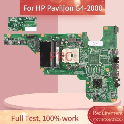 For HP Pavilion G4-2000 Naptop Motherboard DA0R53MB6C0 DDR3 Notebook Mainboard