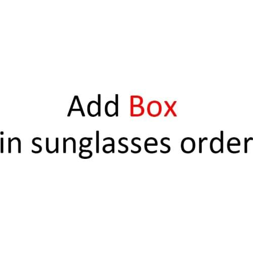 Add BOX in sunglasses order together in one order free shipping