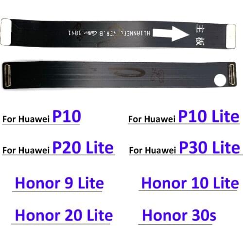 Mainboard Main Motherboard Board Flex Cable For Huawei P9 P10 P20 P30 Lite / Honor 9 10 20 30S Lite Replacement parts