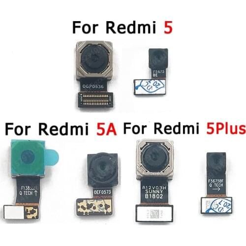 Original Front Back Camera For Xiaomi Redmi 5 Plus 5A 5Plus Rear Backside Frontal Selfie Camera Module Replacement Spare Parts