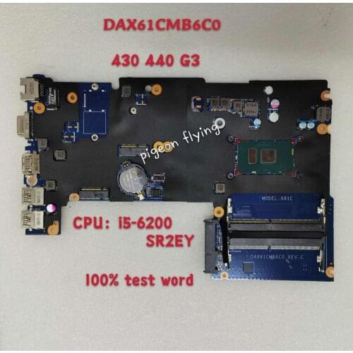 For HP 440/446/G3 Laptop Motherboard DAX61CMB6C0 14inch Sr2ey/I5-6200u/Cpu/ Test Ok