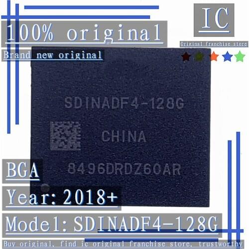 2018+100% Brand new original 1PCS-10PCS SDINADF4-128G BGA EMMC Memory chip