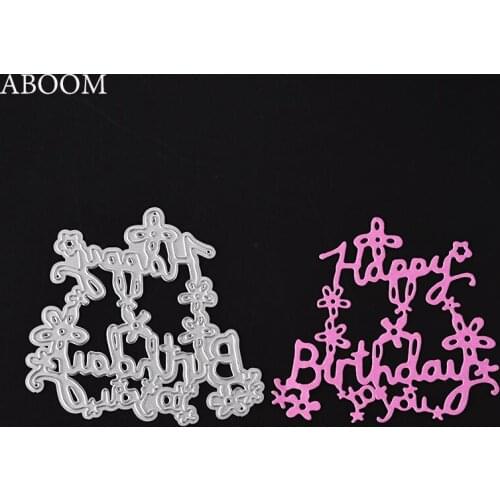 ABOOM New 1PC Flowers With Happy Birthday Letter Cutting Dies For DIY Scrapbook Photo Album Card Decorative Embossing Stencil