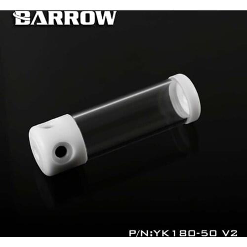 Barrow PC water cooling tank Reservoir 50MM 130mm/180mm/230mm/280mm water cooler tank YK130-50 YK180-50 YK230-50 YK280-50 V2