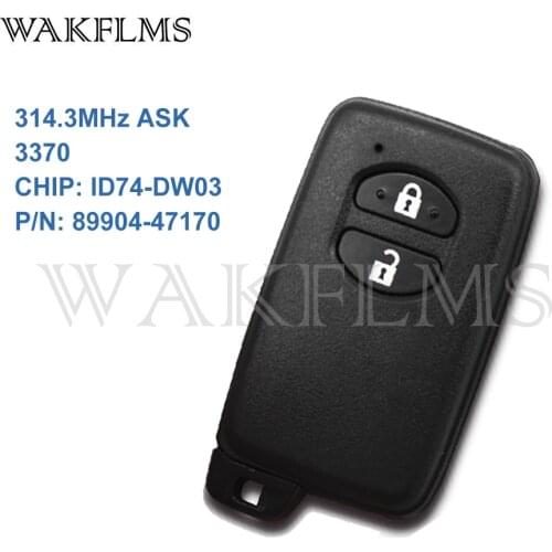 2 Buttons Black 314.3MHz ASK 3370 Board ID74-WD03 Smart Remote Key For Toyota IQ Vitz Ractis Aqua Corolla Wish Prius 89904-47170