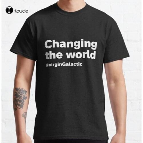 New Virgin Galactic Is Changing The World Classic T-Shirt Cotton Tee Shirt S-5XL