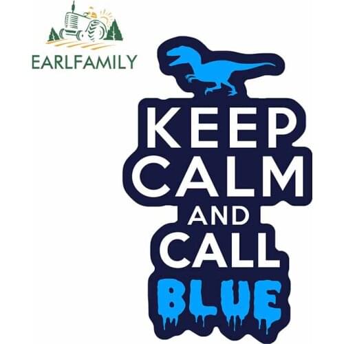 EARLFAMILY 13cm x 8.3cm for Keep Calm and Call Blue Decal Refrigerator Scratch-Proof Car Stickers Windows Anime Car Assessoires