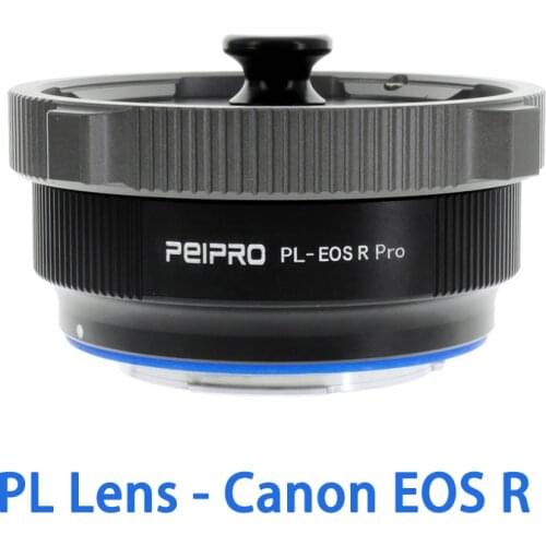 Peipro PL-EOSR Lens Adapter Ring for PL cinema Lens to Canon EOS R Cameras R5 R6