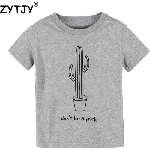 Don't Be A Prick Letters Print Kids tshirt Boy Girl t shirt For Children Toddler Clothes Funny Top Tees Drop Ship Y-17