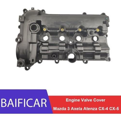 Baificar Brand New Engine Engine Cylinder Head Valve Cover For Mazda 3 Axela Atenza CX-4 CX-5 1.5 2.0 2.5