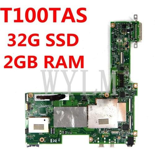 T100TAS motherboard 32GB SSD 2GB RAM T100TAS Mainboard For ASUS T100TAS Laptop motherboard T100TAS notebook motherboard Tested
