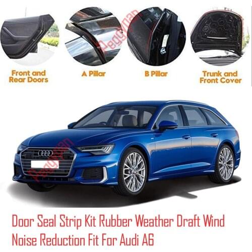 Door Seal Strip Kit Self Adhesive Window Engine Cover Soundproof Rubber Weather Draft Wind Noise Reduction Fit For Audi A6