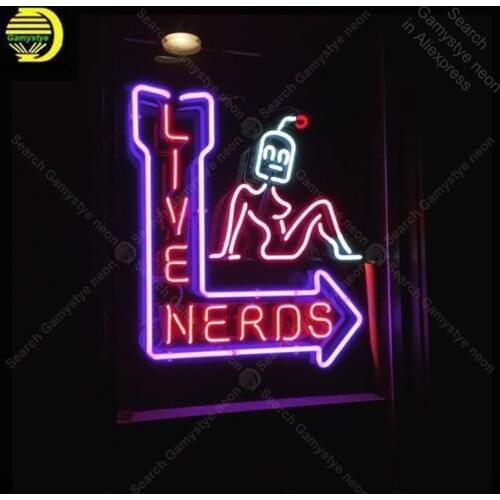 Neon Sign Sexy Lady Girl Live Nerds neon Light Sign Beer Pub Sign Handcrafted Store Display Hotel wall Neon signs Dropshipping