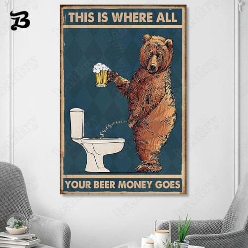 Poster Funny Beer Home Decoration Drinking Bear Vintage Canvas Painting Wall Art Print Pictures for Bathroom Toilet Wall Decor