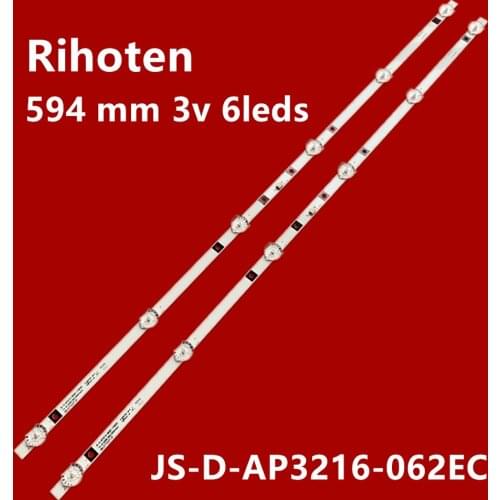 New 10pcs/lot 6LED 594mm LED backlight strip for LY315-DH01W JS-D-AP3216-062EC HL-24320A28-070