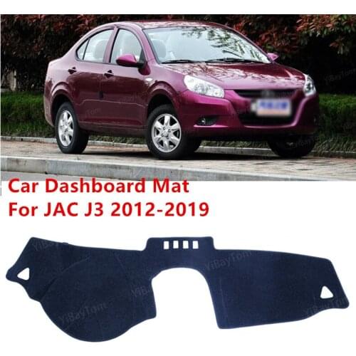 For JAC J3 A13 iEV4 Turismo 2012-2019 Anti-Slip Mat Sunshade Dashmat Protect Carpet Dashboard Cover Pad Accessories