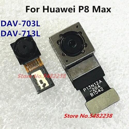 Original Rear Back Camera Flex cable For Huawei P8 Max DAV-703L DAV-713L Front Rear built-in Camera connector module